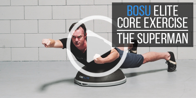 BOSU Elite Exercise: The Superman